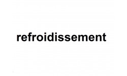 refroidissement